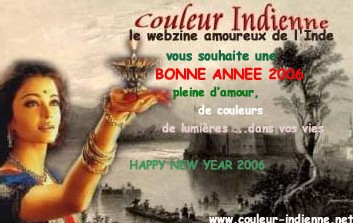 Couleur Indienne vous souhaite le meilleur pour 2006 Couleur Indienne vous souhaite le meilleur pour 2006