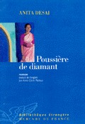 Anita et Kirran Desai, l'écriture de mère en fille. Anita et Kirran Desai, l'écriture de mère en fille.