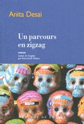 Anita et Kirran Desai, l'écriture de mère en fille. Anita et Kirran Desai, l'écriture de mère en fille.