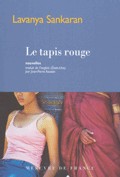 Quelques romans et auteurs indiens à découvrir ou à redécouvrir Quelques romans et auteurs indiens à découvrir ou à redécouvrir