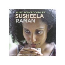 Susheela RAMAN, une artiste indienne entre Inde et Occident Susheela RAMAN, une artiste indienne entre Inde et Occident