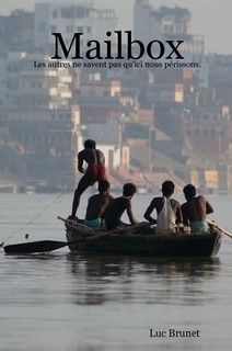 Mailbox, un premier roman épistolaire sur l'Inde paru sur le net.