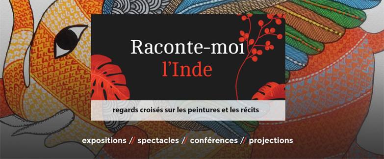 Expositions "Raconte moi l'Inde" du 14 novembre au 2 décembre 2018